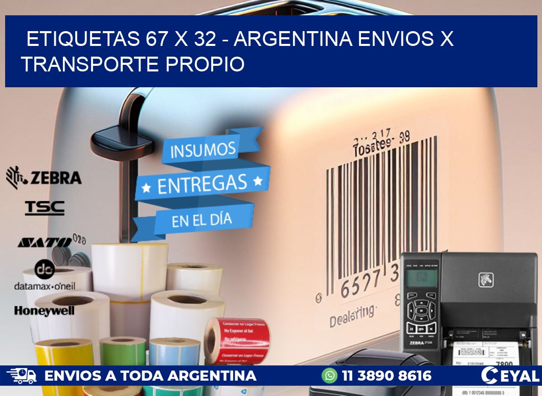 ETIQUETAS 67 x 32 - ARGENTINA ENVIOS X TRANSPORTE PROPIO