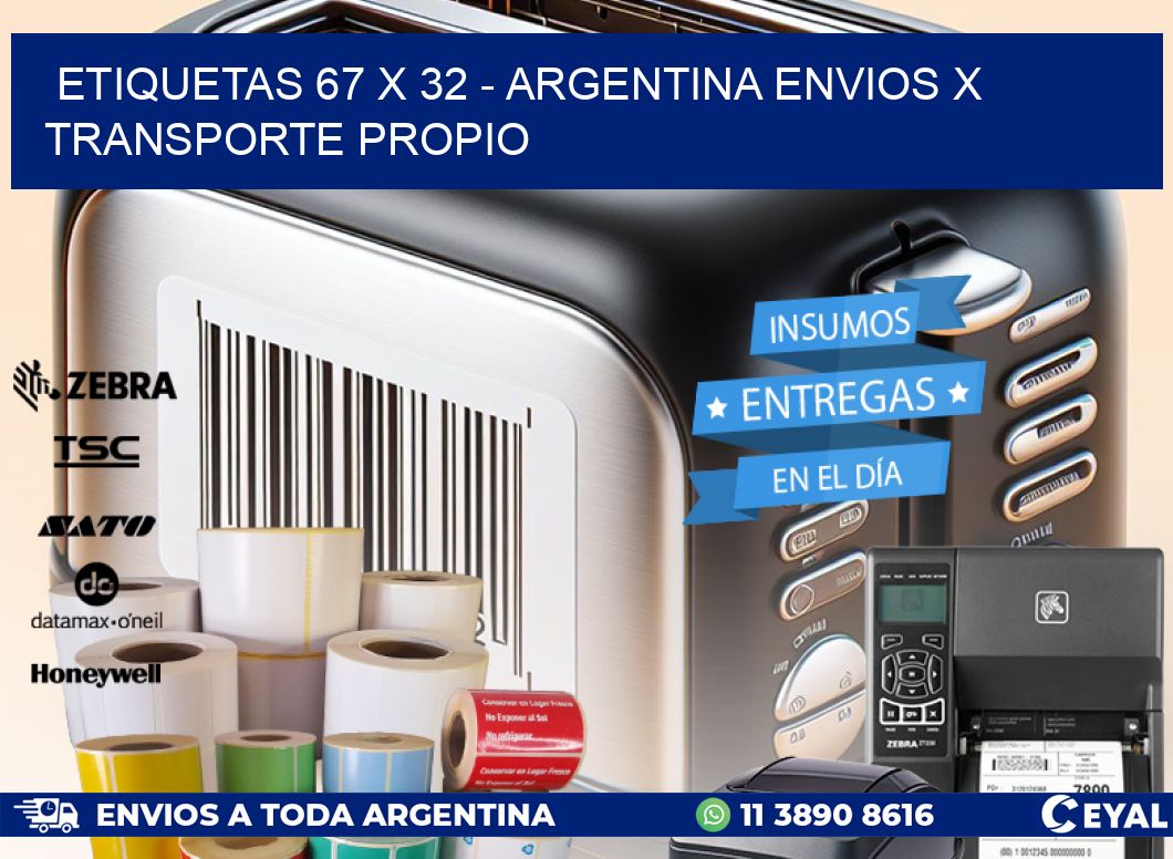 ETIQUETAS 67 x 32 - ARGENTINA ENVIOS X TRANSPORTE PROPIO
