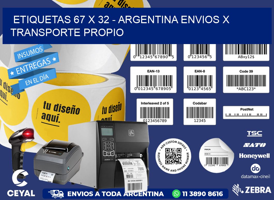 ETIQUETAS 67 x 32 - ARGENTINA ENVIOS X TRANSPORTE PROPIO