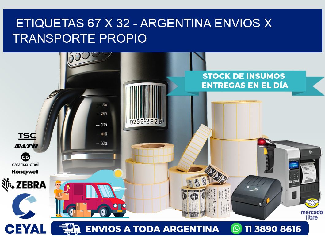 ETIQUETAS 67 x 32 – ARGENTINA ENVIOS X TRANSPORTE PROPIO