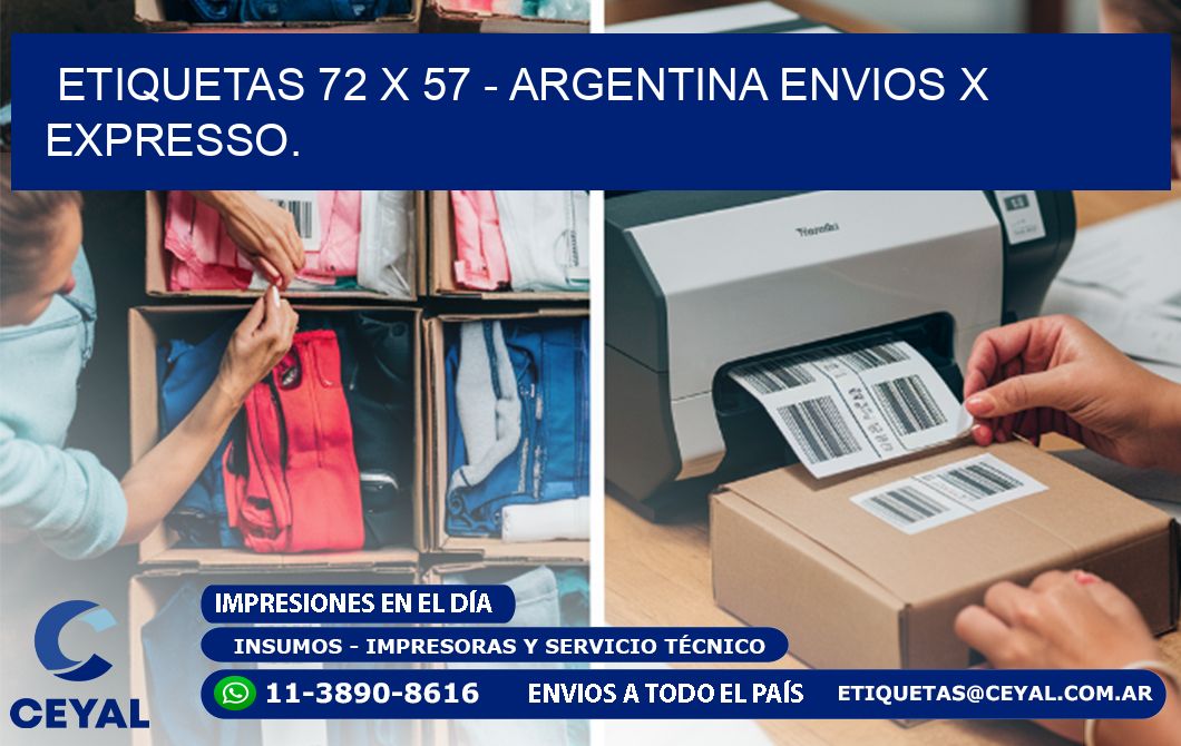 ETIQUETAS 72 x 57 - ARGENTINA ENVIOS X EXPRESSO.