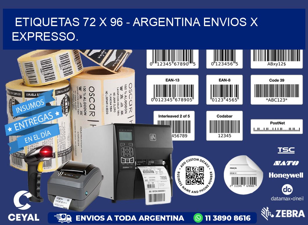 ETIQUETAS 72 x 96 - ARGENTINA ENVIOS X EXPRESSO.