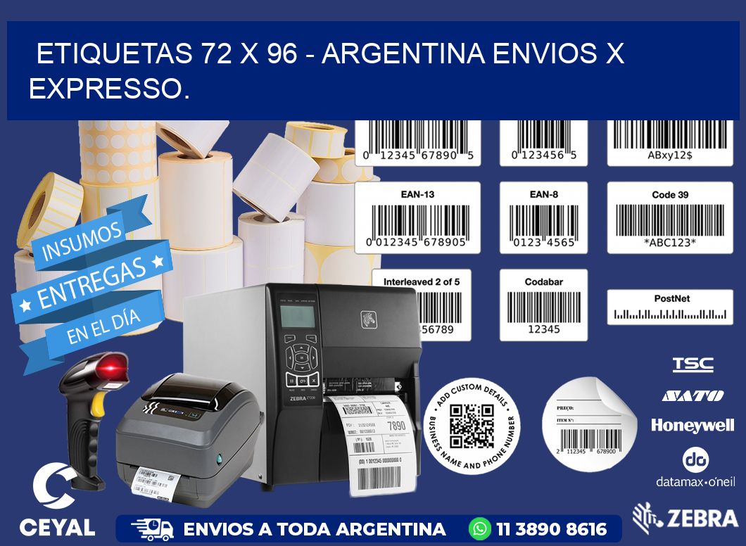 ETIQUETAS 72 x 96 - ARGENTINA ENVIOS X EXPRESSO.