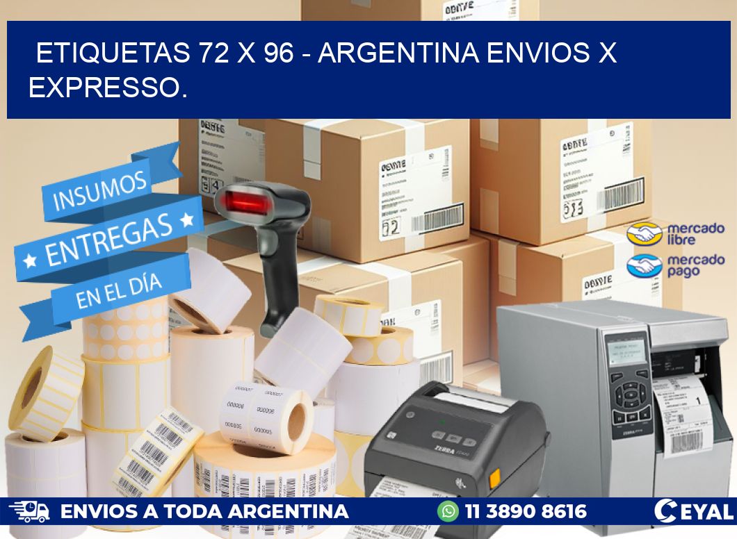 ETIQUETAS 72 x 96 – ARGENTINA ENVIOS X EXPRESSO.