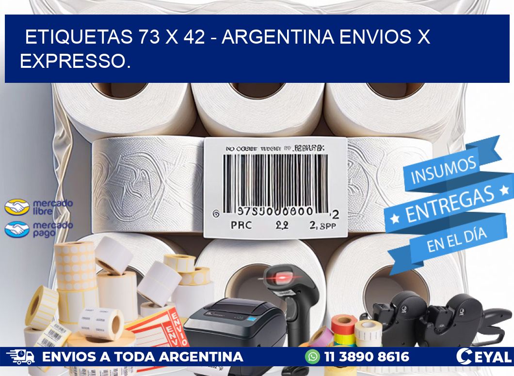 ETIQUETAS 73 x 42 - ARGENTINA ENVIOS X EXPRESSO.