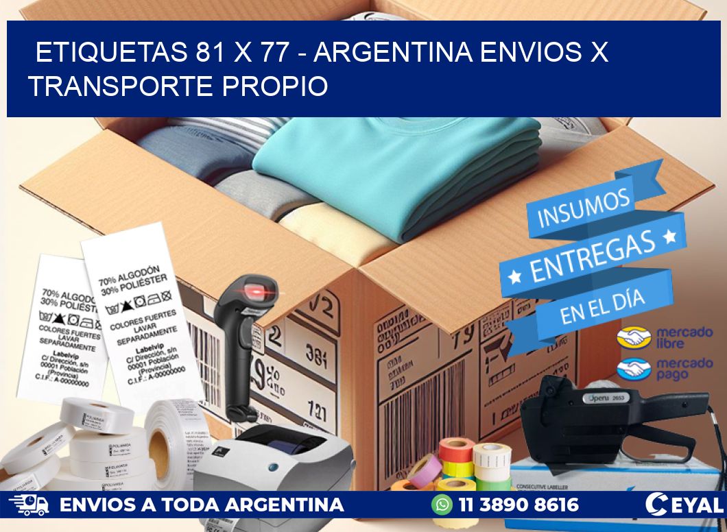 ETIQUETAS 81 x 77 – ARGENTINA ENVIOS X TRANSPORTE PROPIO