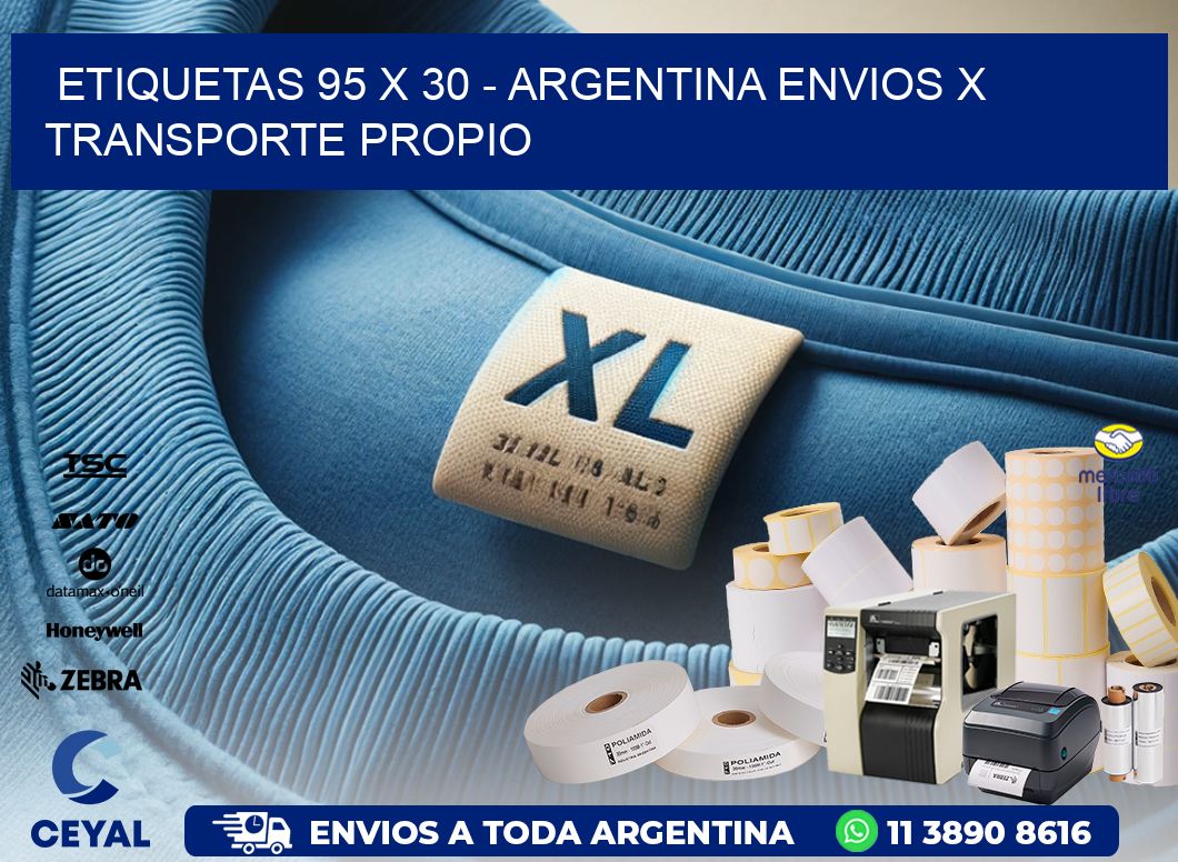 ETIQUETAS 95 x 30 - ARGENTINA ENVIOS X TRANSPORTE PROPIO