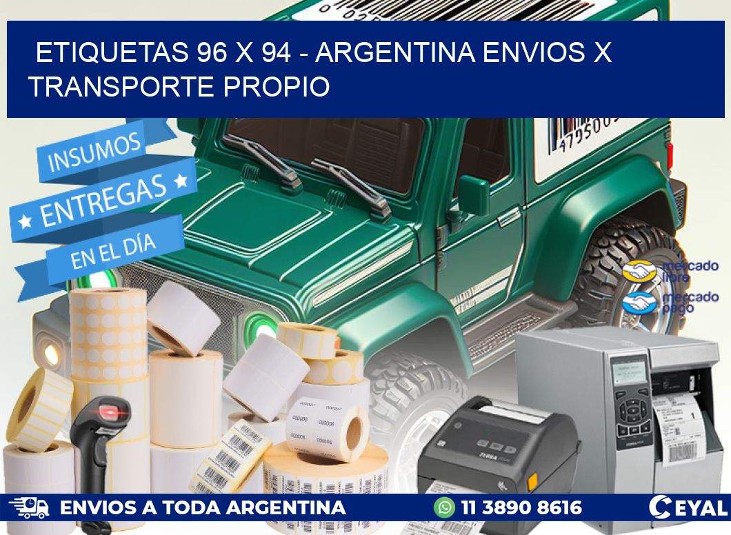 ETIQUETAS 96 x 94 - ARGENTINA ENVIOS X TRANSPORTE PROPIO