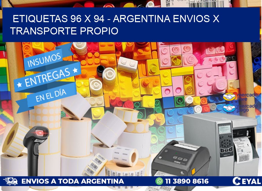 ETIQUETAS 96 x 94 - ARGENTINA ENVIOS X TRANSPORTE PROPIO