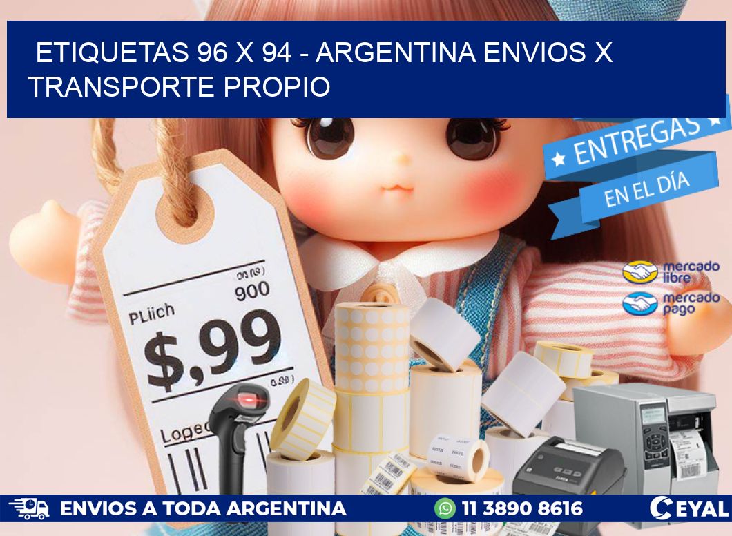 ETIQUETAS 96 x 94 – ARGENTINA ENVIOS X TRANSPORTE PROPIO