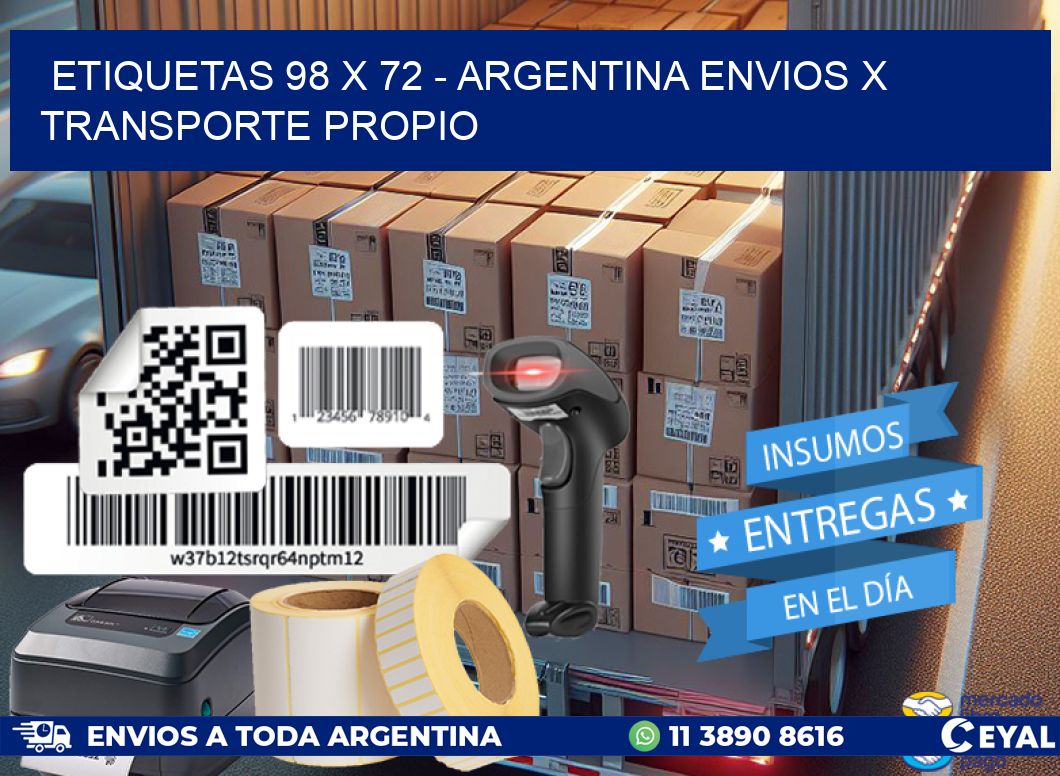 ETIQUETAS 98 x 72 - ARGENTINA ENVIOS X TRANSPORTE PROPIO