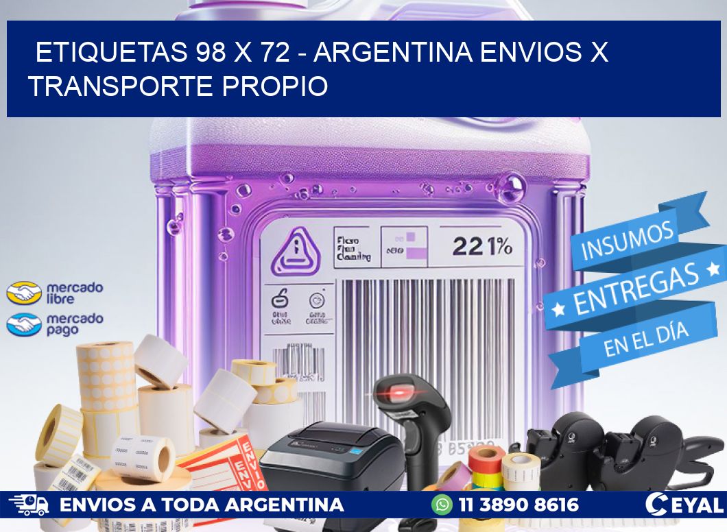 ETIQUETAS 98 x 72 - ARGENTINA ENVIOS X TRANSPORTE PROPIO