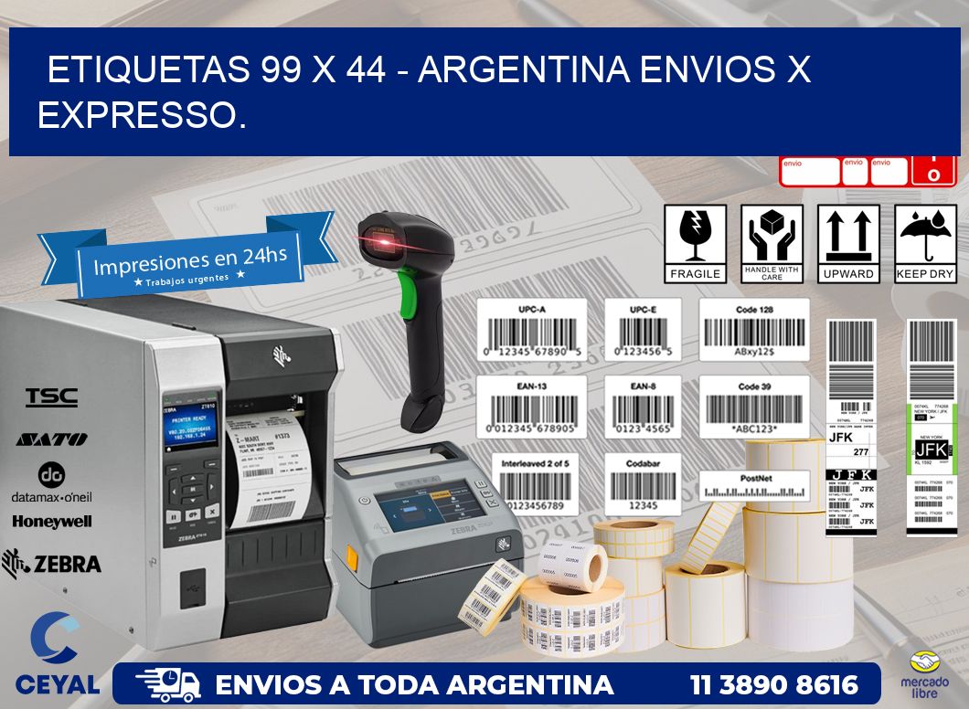 ETIQUETAS 99 x 44 – ARGENTINA ENVIOS X EXPRESSO.