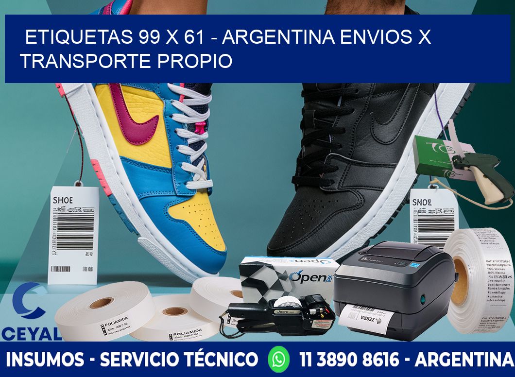 ETIQUETAS 99 x 61 - ARGENTINA ENVIOS X TRANSPORTE PROPIO