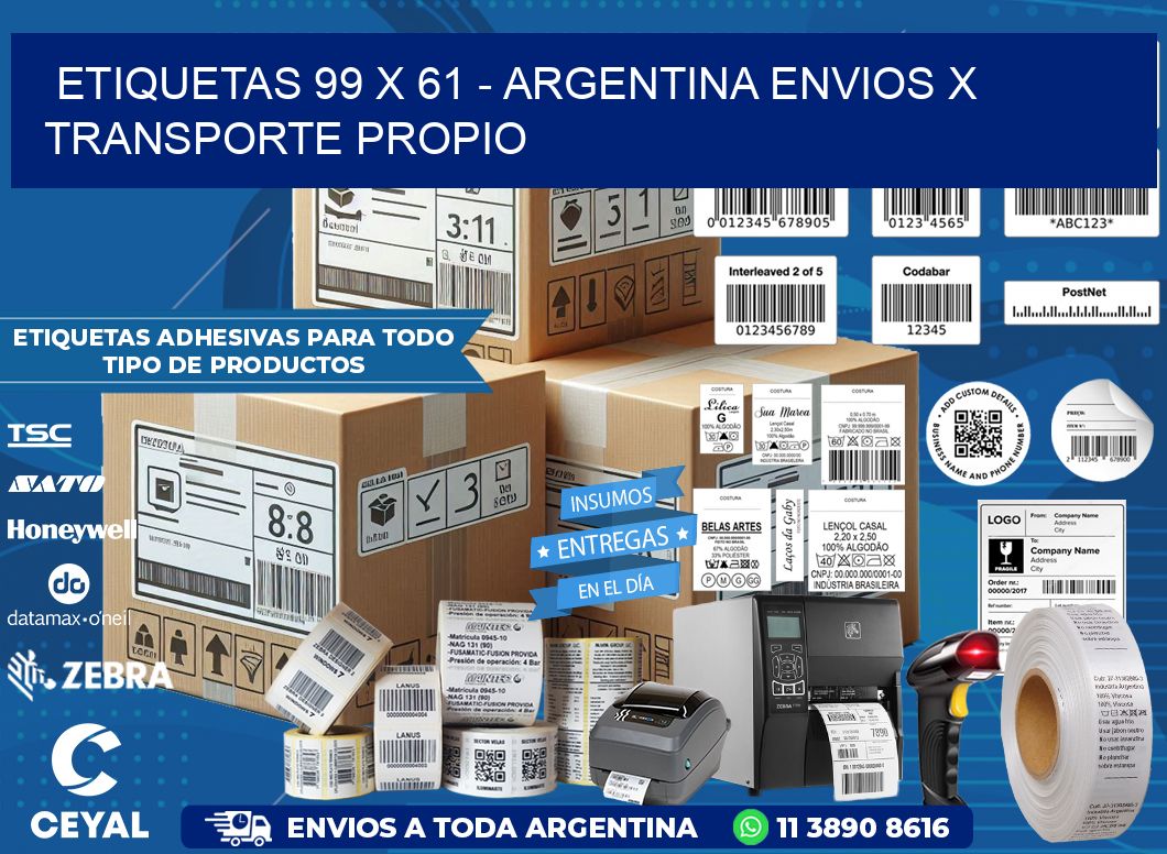 ETIQUETAS 99 x 61 - ARGENTINA ENVIOS X TRANSPORTE PROPIO