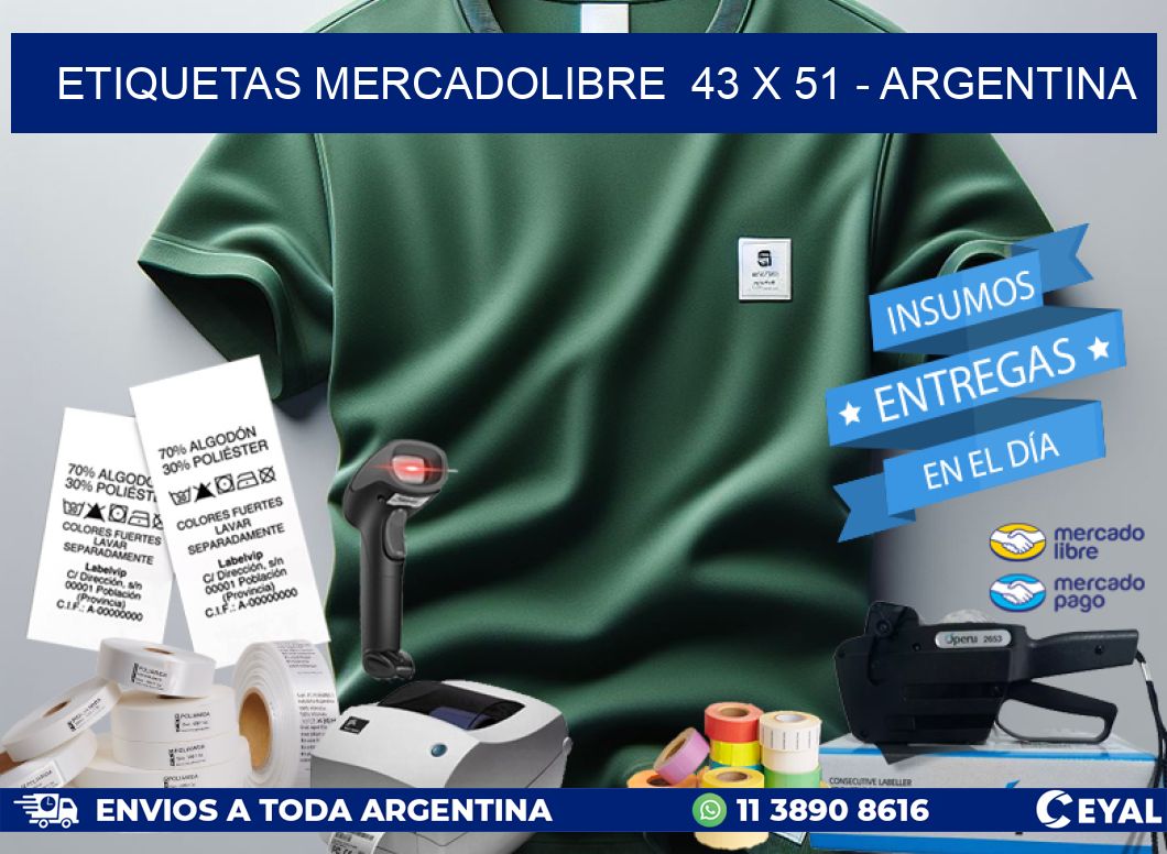 ETIQUETAS MERCADOLIBRE  43 x 51 – ARGENTINA