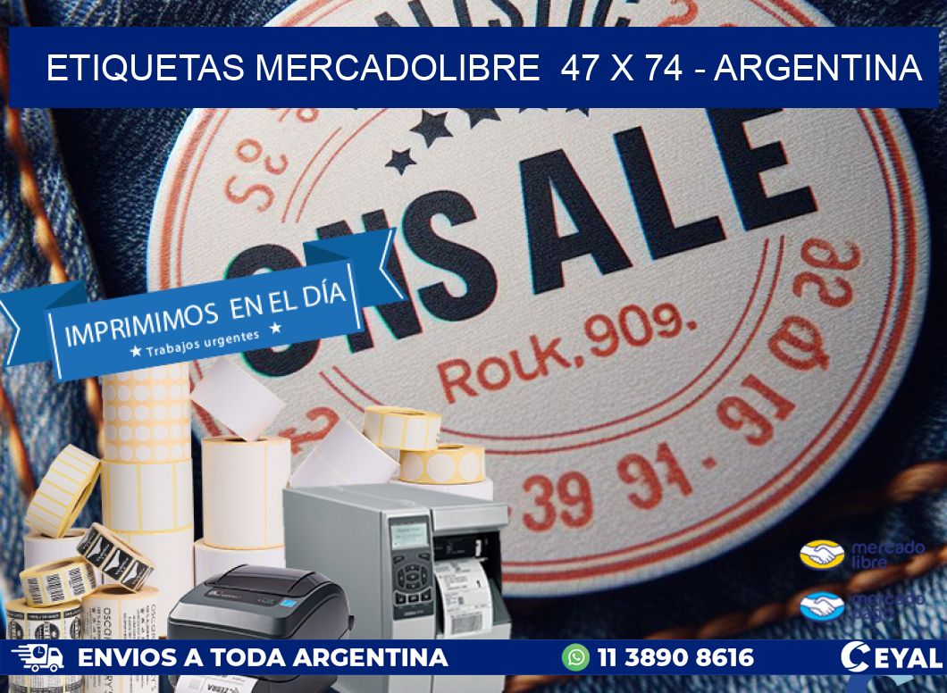 ETIQUETAS MERCADOLIBRE  47 x 74 - ARGENTINA