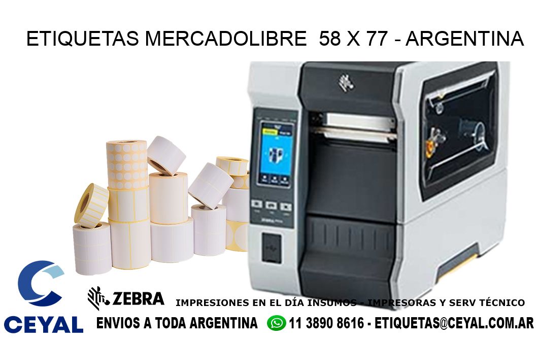 ETIQUETAS MERCADOLIBRE  58 x 77 - ARGENTINA