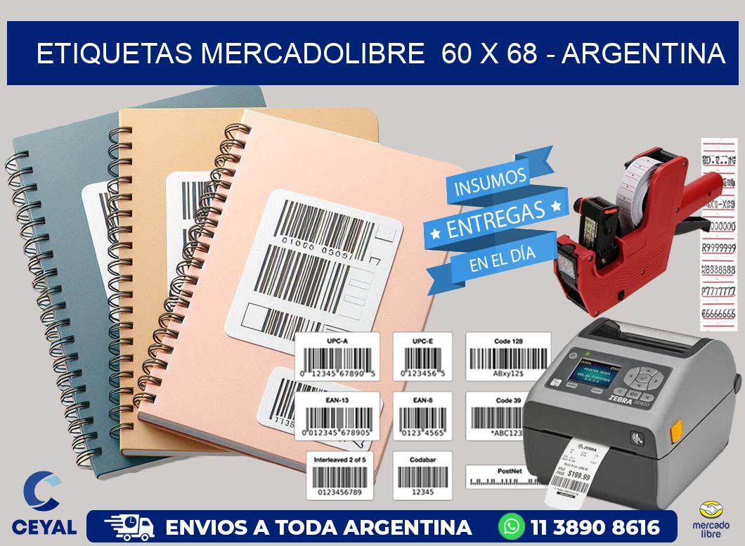 ETIQUETAS MERCADOLIBRE  60 x 68 - ARGENTINA