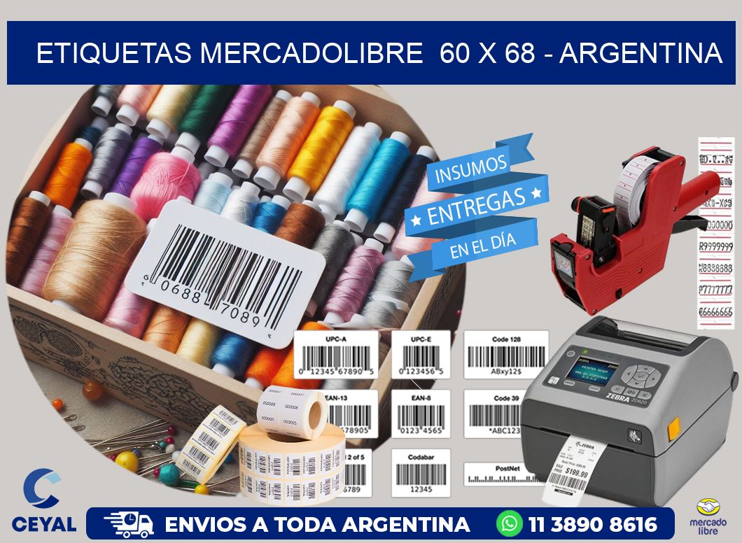 ETIQUETAS MERCADOLIBRE  60 x 68 - ARGENTINA