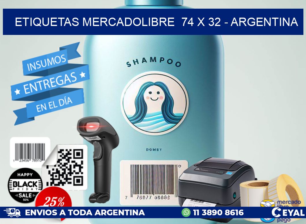 ETIQUETAS MERCADOLIBRE  74 x 32 - ARGENTINA