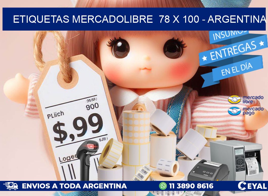 ETIQUETAS MERCADOLIBRE  78 x 100 - ARGENTINA