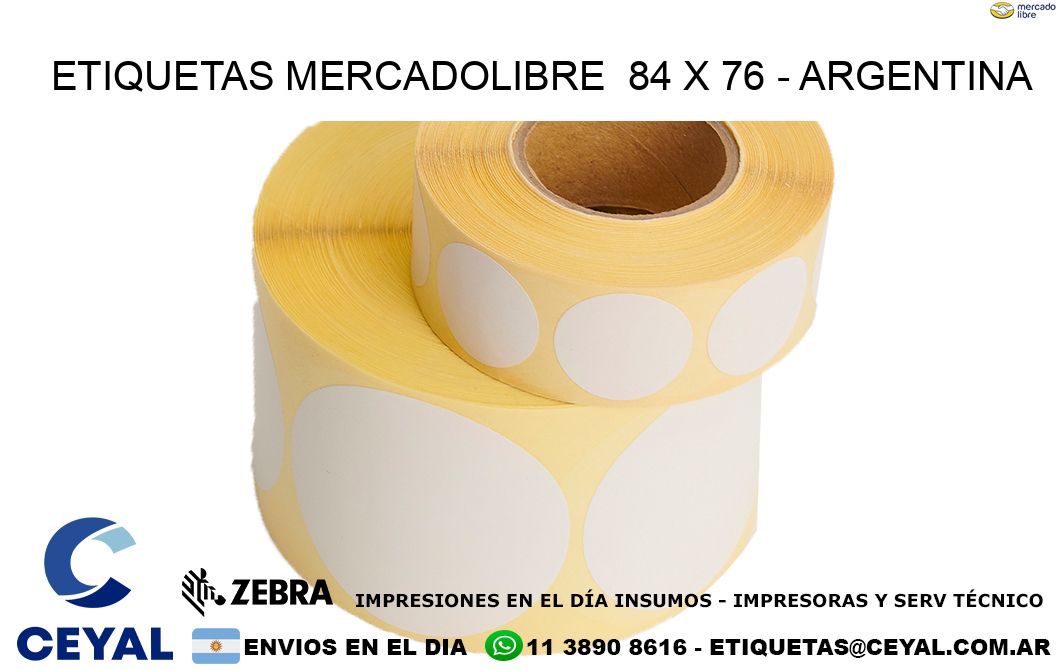 ETIQUETAS MERCADOLIBRE  84 x 76 - ARGENTINA