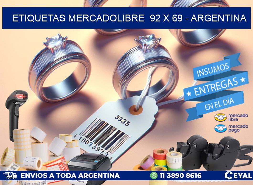 ETIQUETAS MERCADOLIBRE  92 x 69 - ARGENTINA