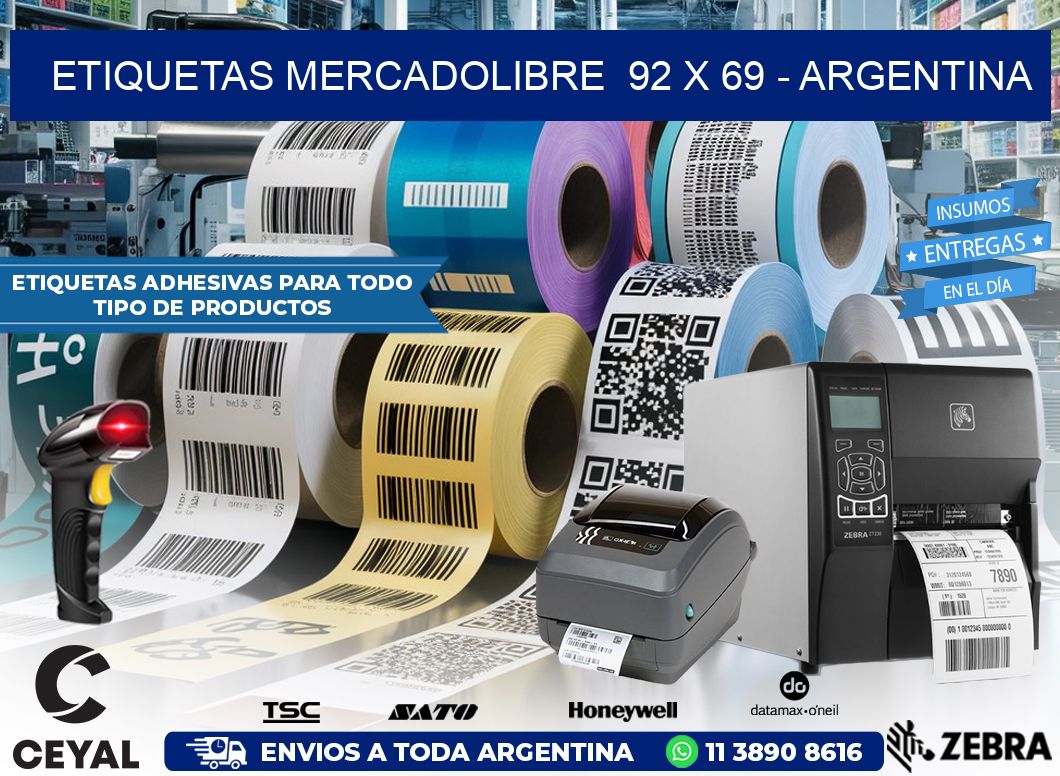 ETIQUETAS MERCADOLIBRE  92 x 69 – ARGENTINA