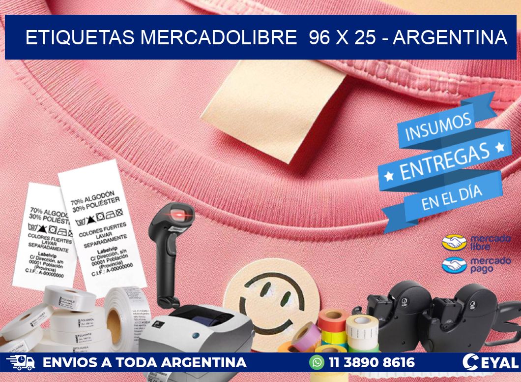 ETIQUETAS MERCADOLIBRE  96 x 25 - ARGENTINA