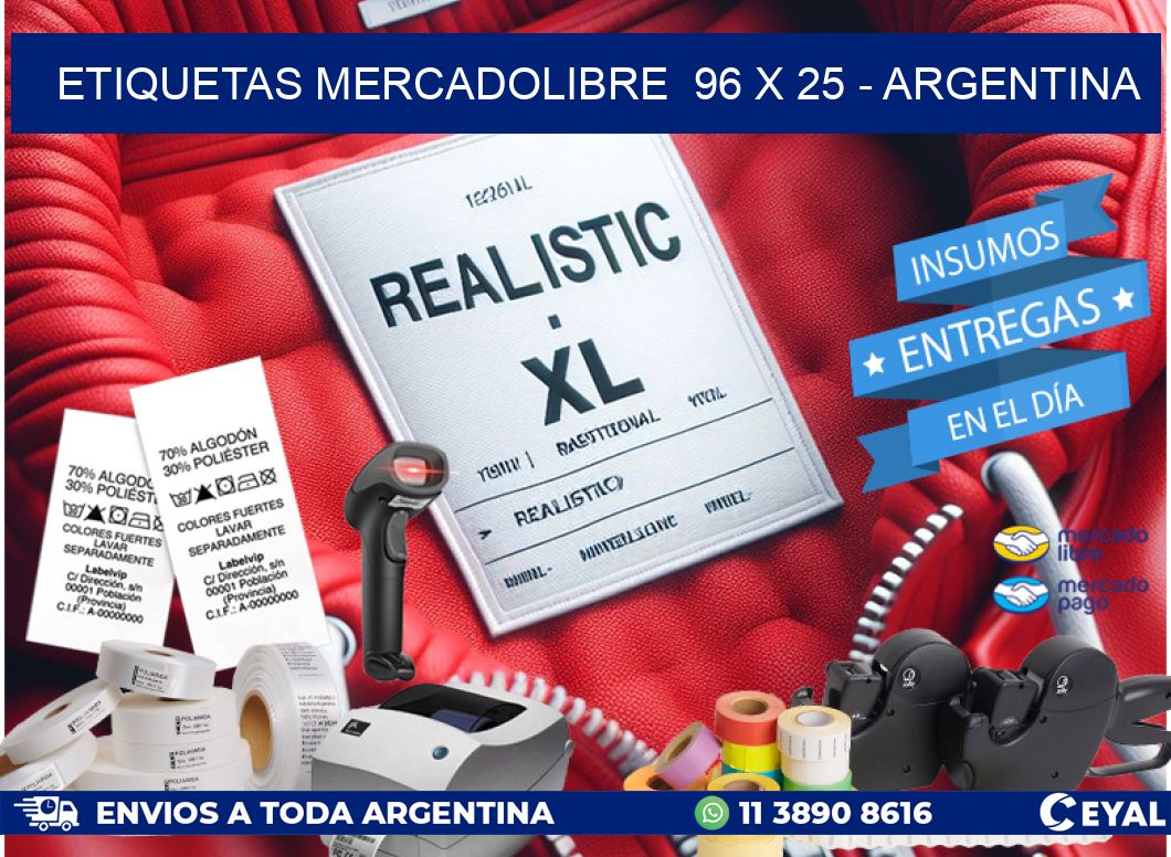 ETIQUETAS MERCADOLIBRE  96 x 25 – ARGENTINA