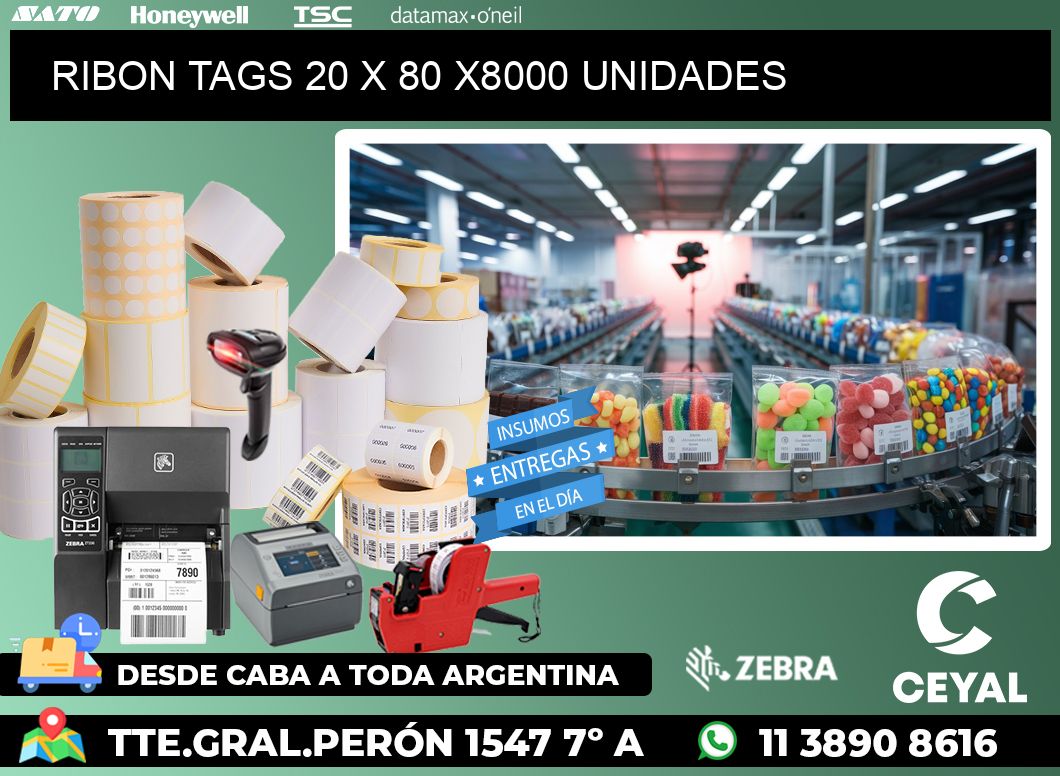 RIBON TAGS 20 x 80 X8000 UNIDADES