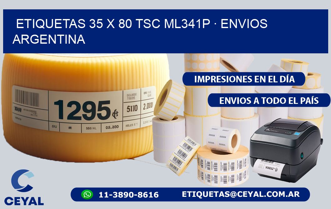 ETIQUETAS 35 x 80 TSC ML341P · ENVIOS ARGENTINA