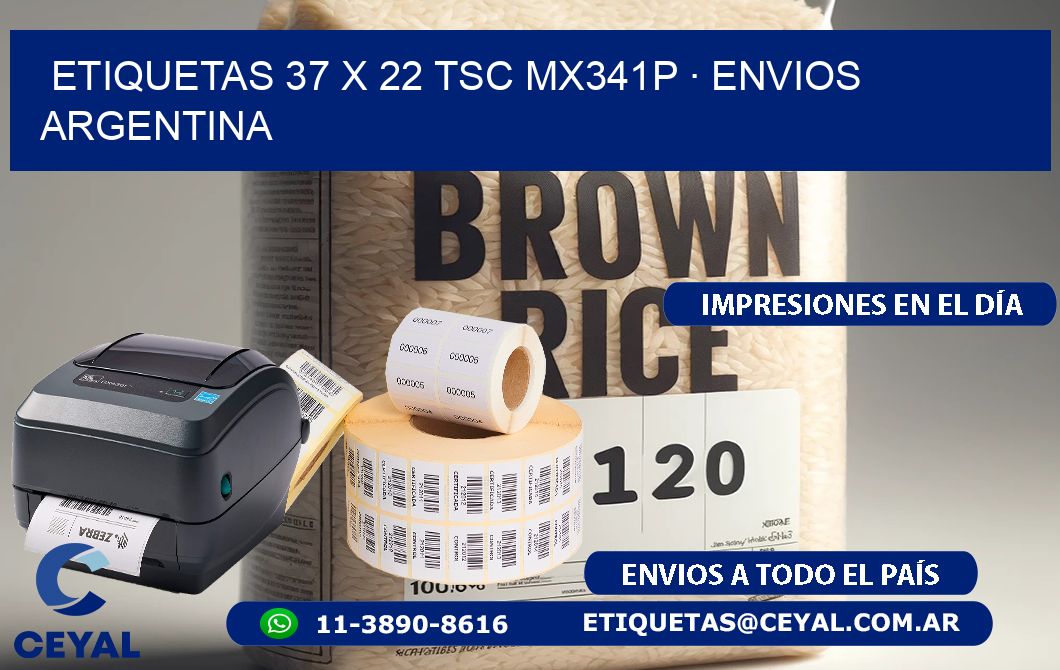 ETIQUETAS 37 x 22 TSC MX341P · ENVIOS ARGENTINA