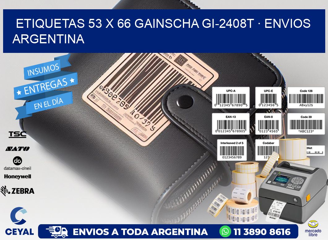 ETIQUETAS 53 x 66 GAINSCHA GI-2408T · ENVIOS ARGENTINA