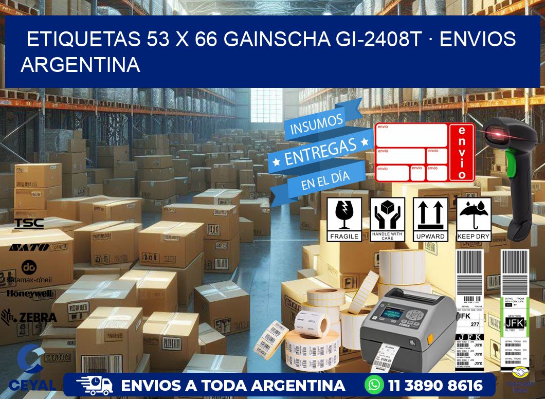 ETIQUETAS 53 x 66 GAINSCHA GI-2408T · ENVIOS ARGENTINA