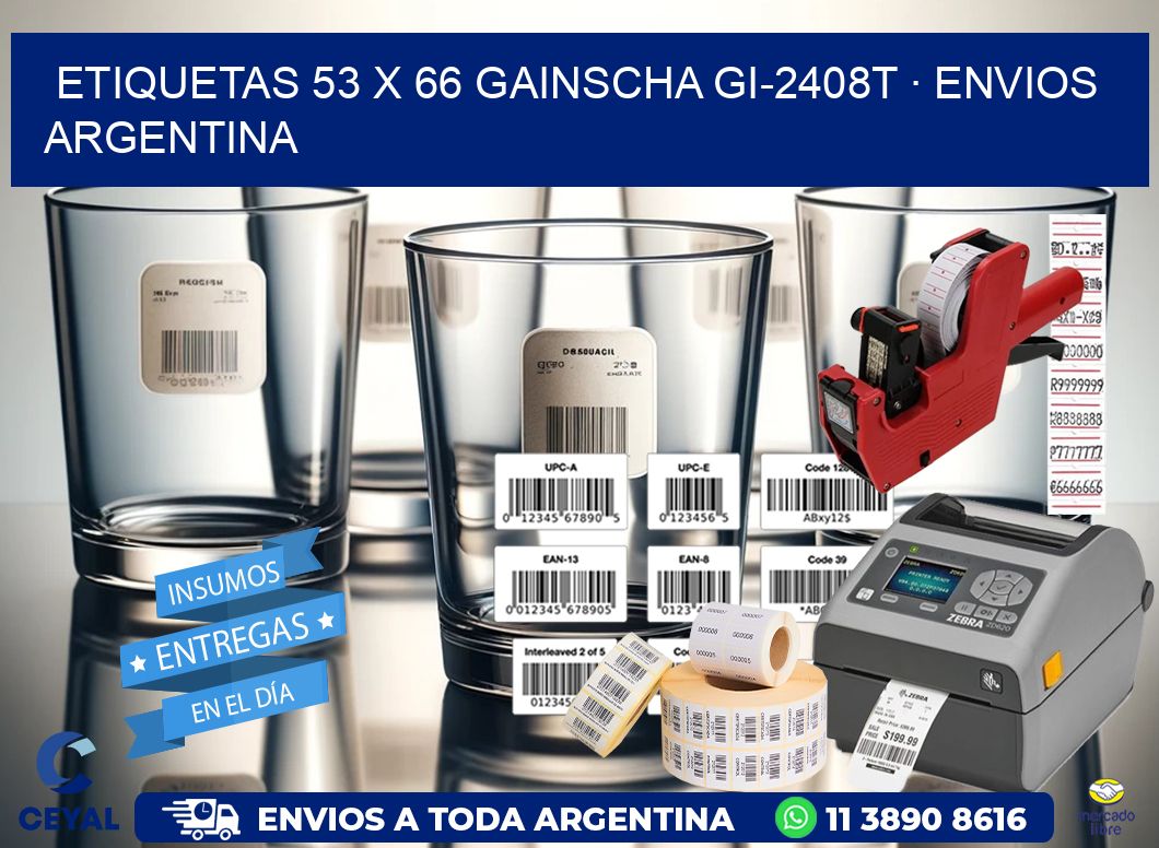 ETIQUETAS 53 x 66 GAINSCHA GI-2408T · ENVIOS ARGENTINA
