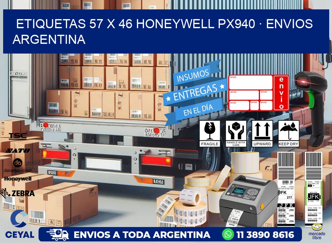 ETIQUETAS 57 x 46 HONEYWELL PX940 · ENVIOS ARGENTINA