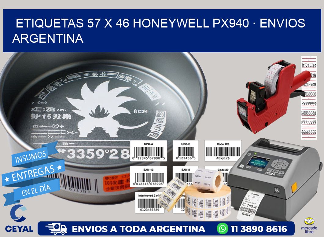 ETIQUETAS 57 x 46 HONEYWELL PX940 · ENVIOS ARGENTINA
