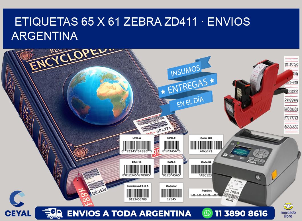 ETIQUETAS 65 x 61 ZEBRA ZD411 · ENVIOS ARGENTINA