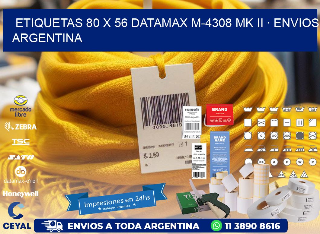 ETIQUETAS 80 x 56 DATAMAX M-4308 MK II · ENVIOS ARGENTINA