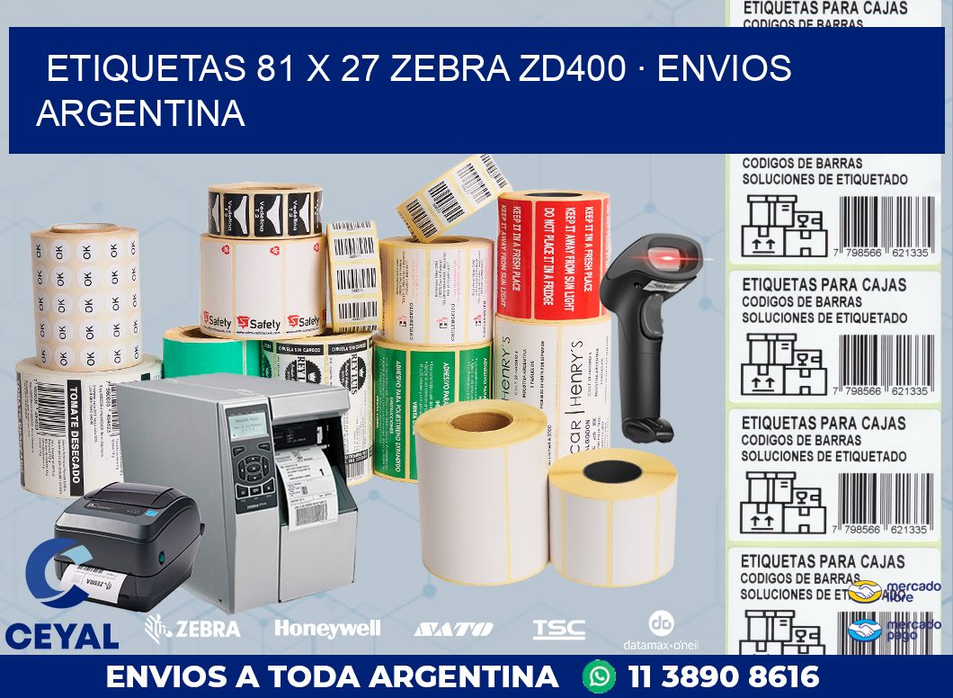 ETIQUETAS 81 x 27 ZEBRA ZD400 · ENVIOS ARGENTINA