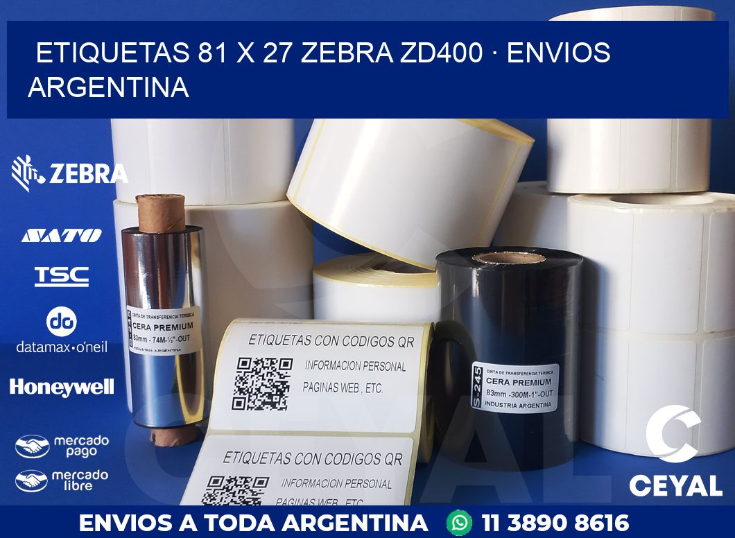 ETIQUETAS 81 x 27 ZEBRA ZD400 · ENVIOS ARGENTINA