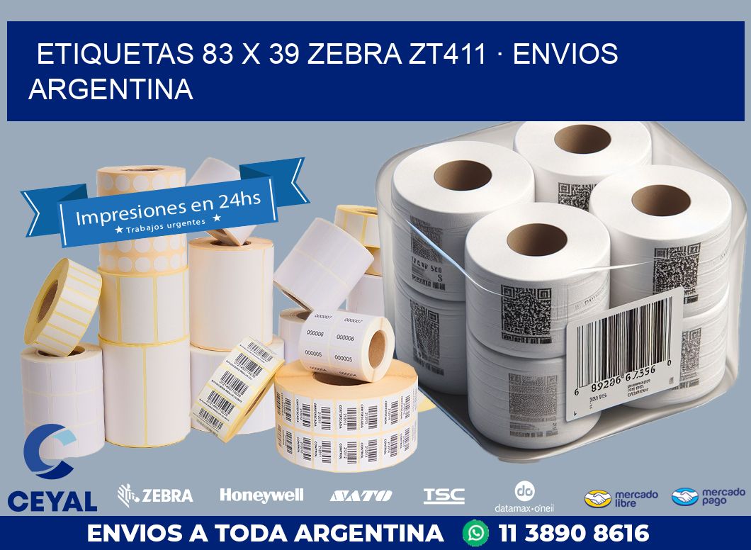 ETIQUETAS 83 x 39 ZEBRA ZT411 · ENVIOS ARGENTINA