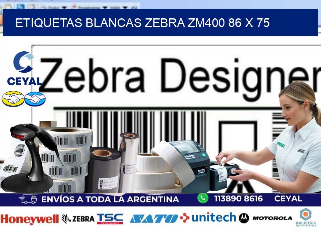 ETIQUETAS BLANCAS ZEBRA ZM400 86 x 75