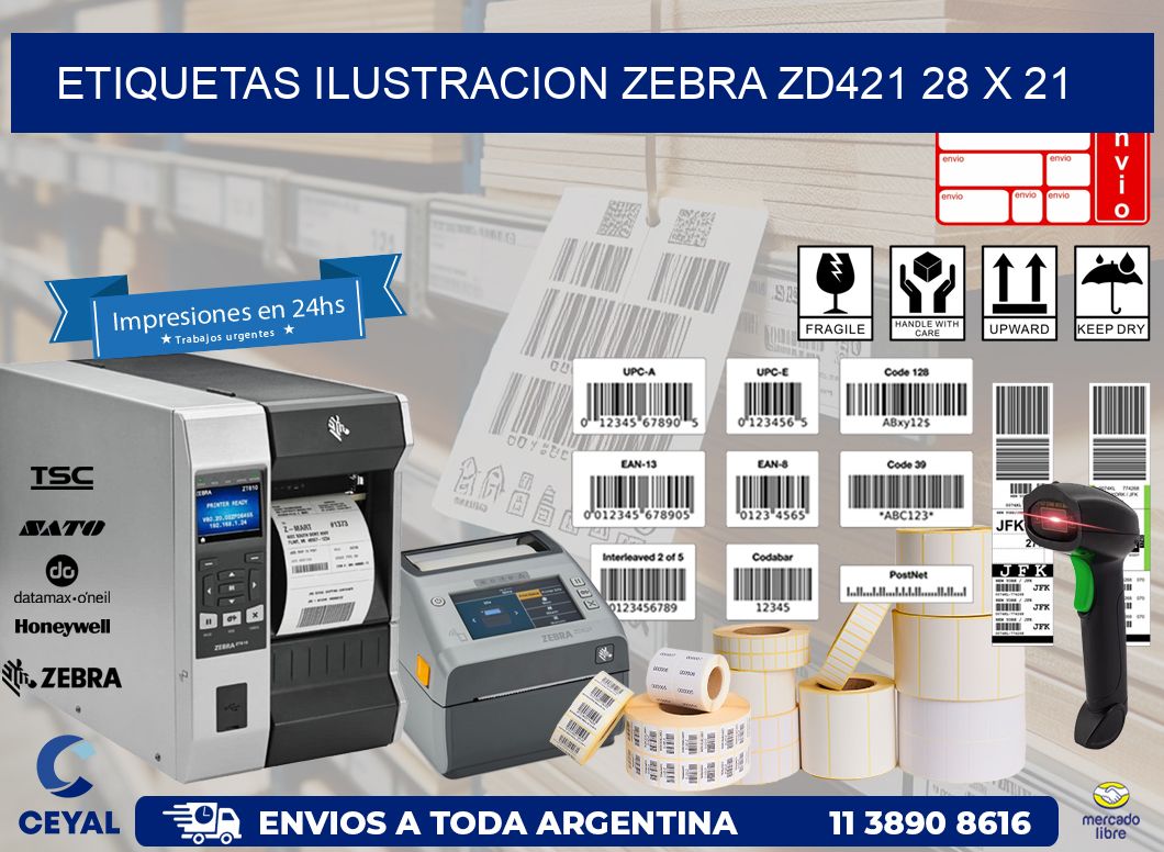 ETIQUETAS ILUSTRACION ZEBRA ZD421 28 x 21