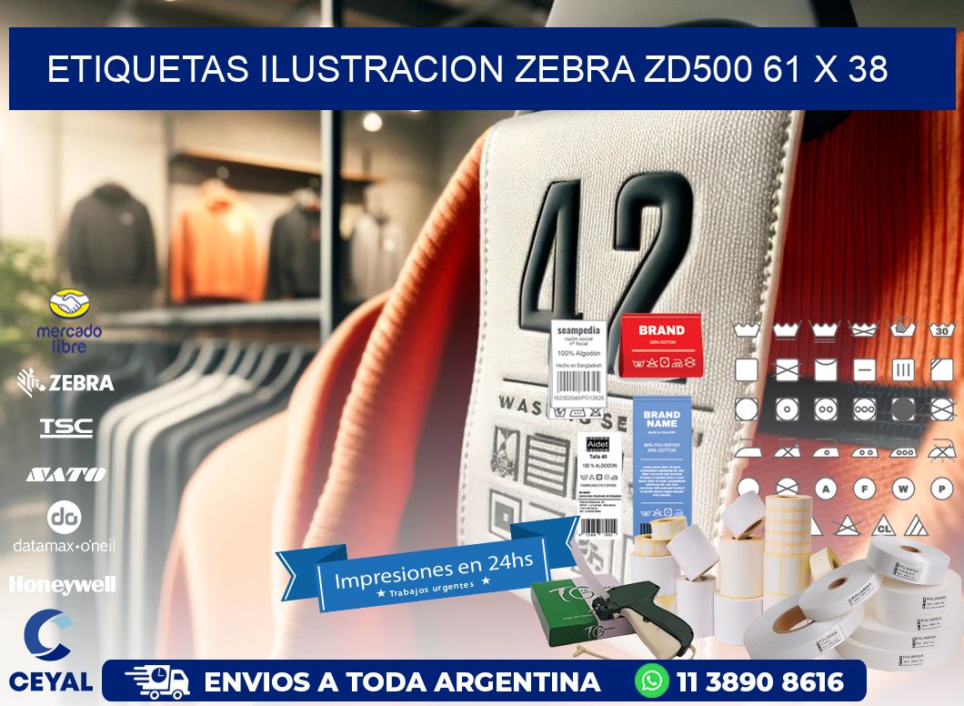 ETIQUETAS ILUSTRACION ZEBRA ZD500 61 x 38