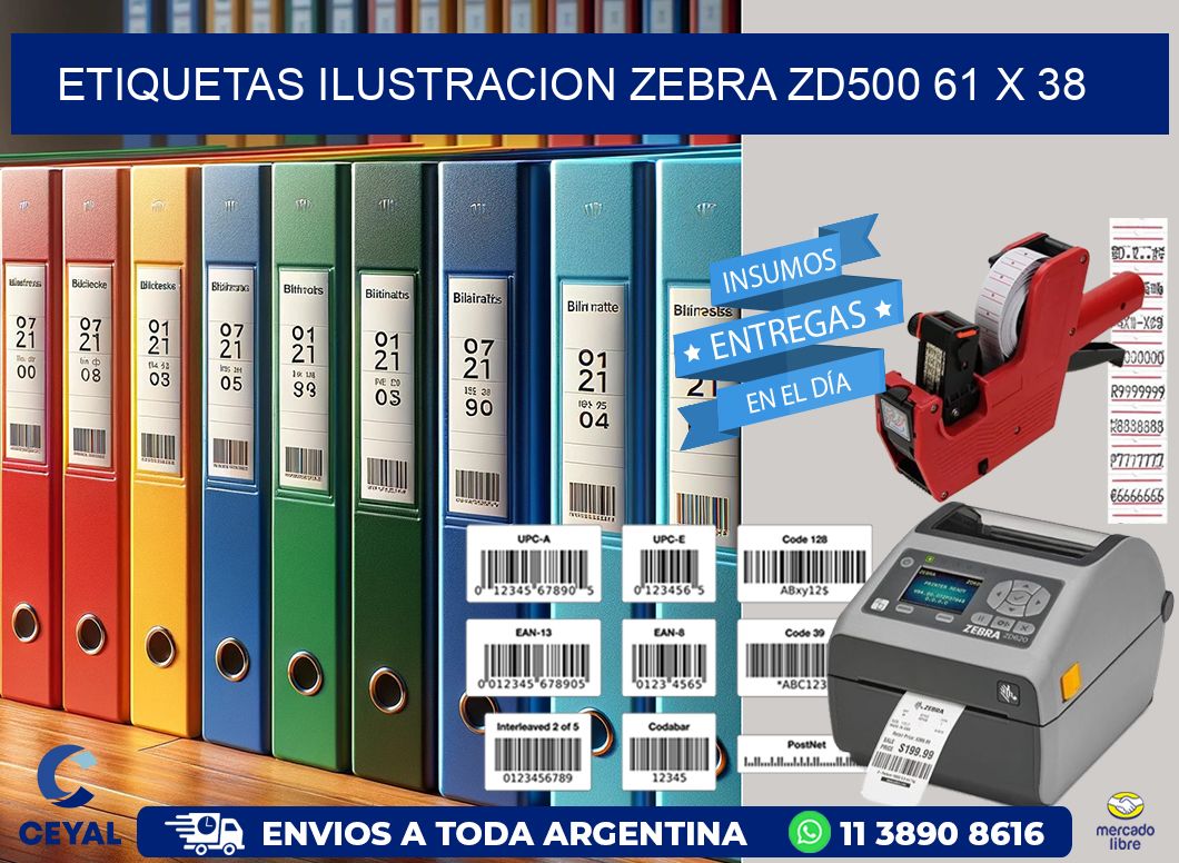 ETIQUETAS ILUSTRACION ZEBRA ZD500 61 x 38