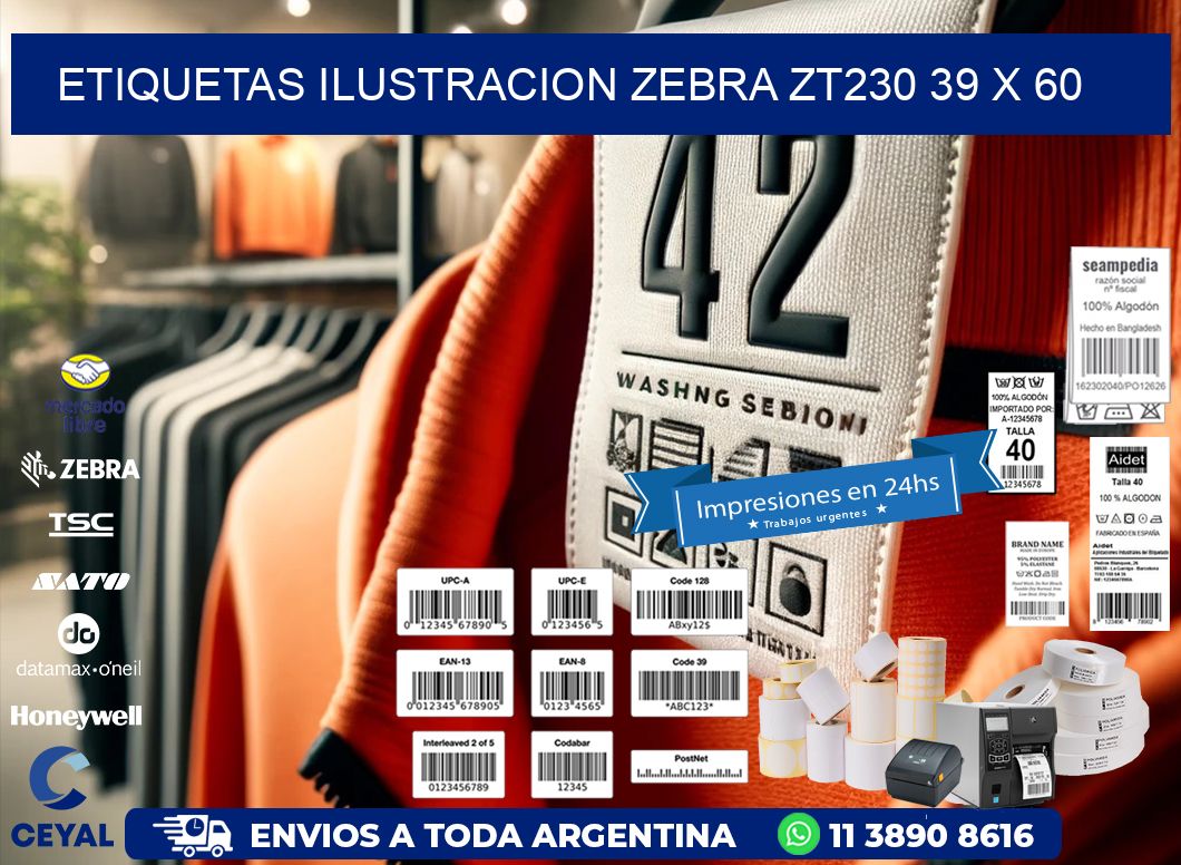 ETIQUETAS ILUSTRACION ZEBRA ZT230 39 x 60