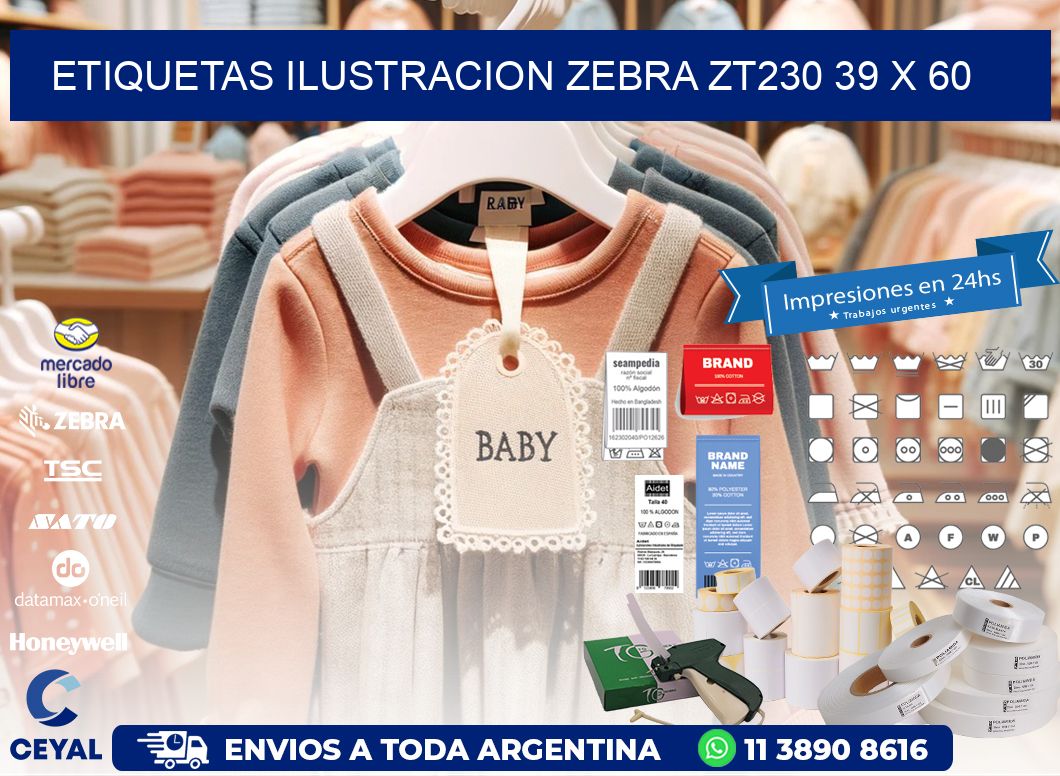 ETIQUETAS ILUSTRACION ZEBRA ZT230 39 x 60
